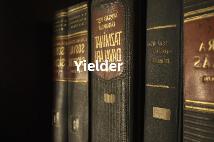 Yielder