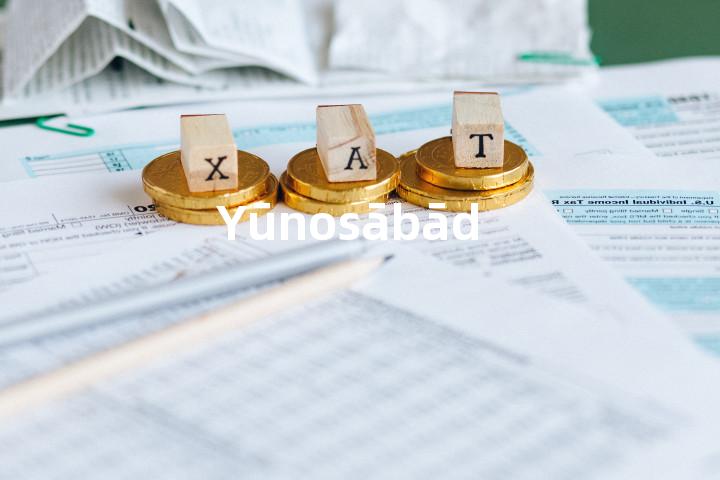 Yūnosābād单词图解，单词释义场景配图