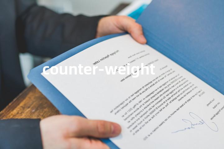 counter-weight单词图解，单词释义场景配图