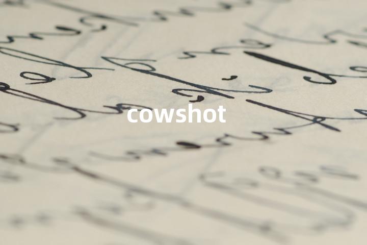 cowshot单词图解，单词释义场景配图