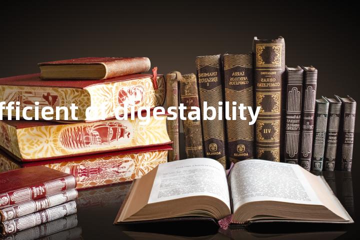 coefficient of digestability单词图解，单词释义场景配图