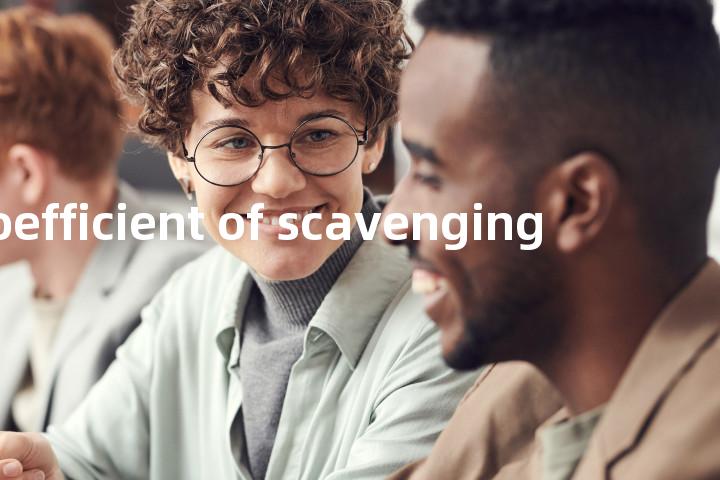 coefficient of scavenging单词图解，单词释义场景配图
