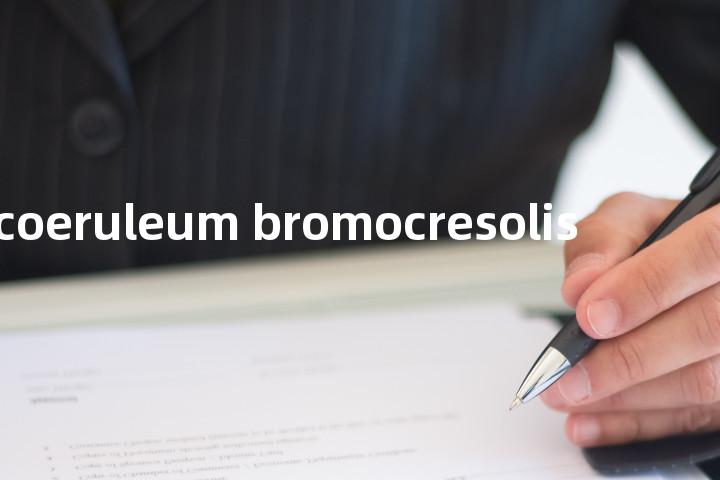 coeruleum bromocresolis单词图解，单词释义场景配图