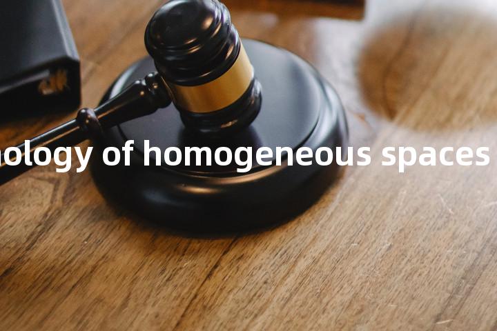 cohomology of homogeneous spaces单词图解，单词释义场景配图