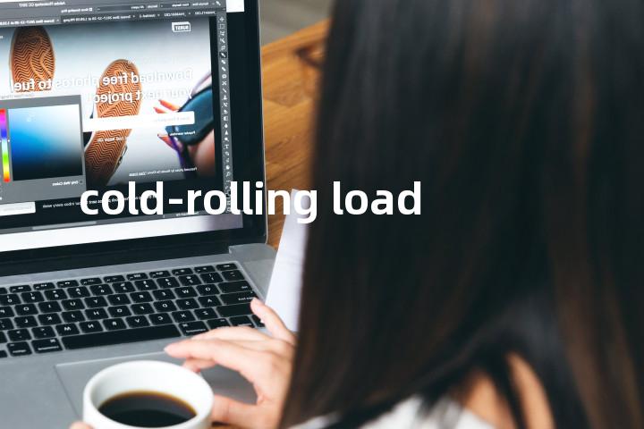 cold-rolling load单词图解，单词释义场景配图