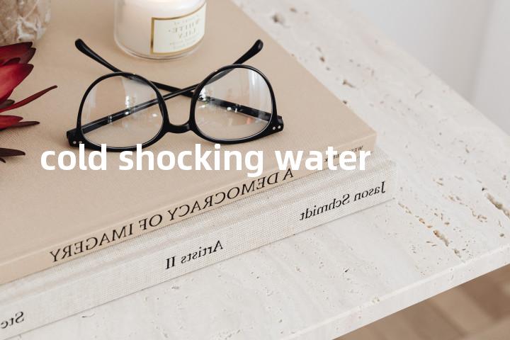cold shocking water单词图解，单词释义场景配图