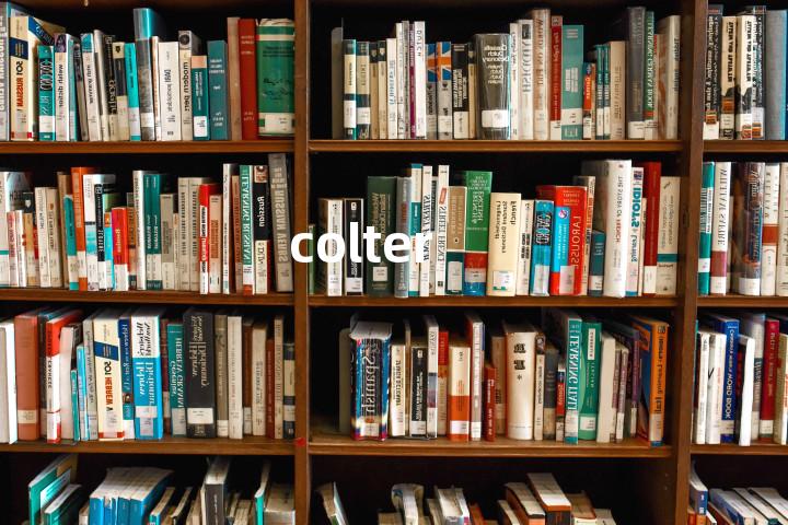 colter单词图解，单词释义场景配图