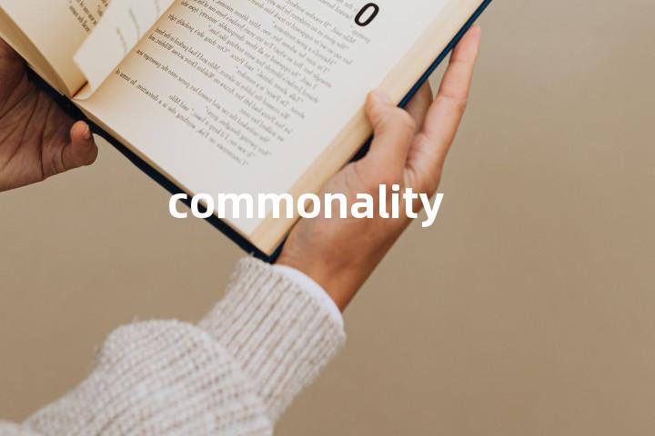 commonality