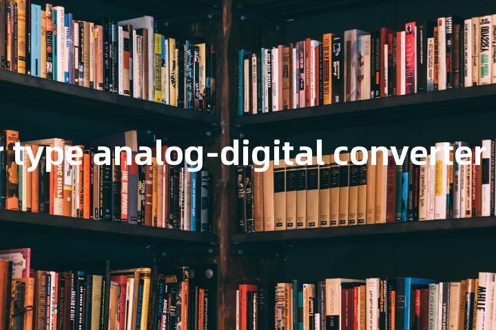 commutator type analog-digital converter单词图解，单词释义场景配图