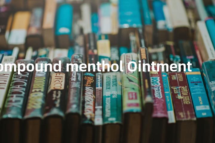 compound menthol Ointment单词图解，单词释义场景配图