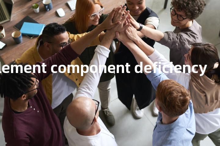 complement component deficiency单词图解，单词释义场景配图