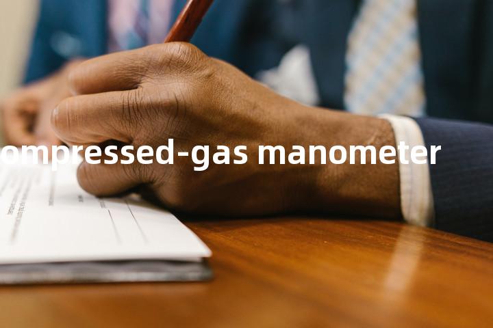compressed-gas manometer单词图解，单词释义场景配图