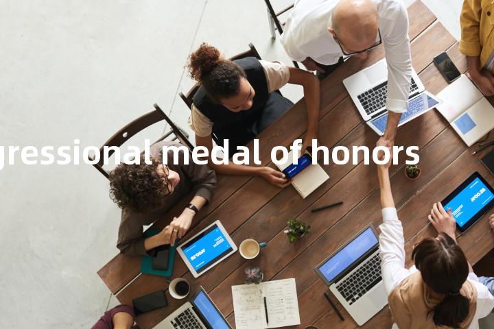 congressional medal of honors单词图解，单词释义场景配图