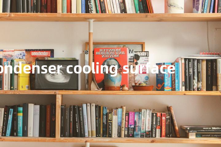 condenser cooling surface单词图解，单词释义场景配图