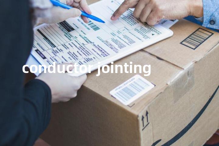 conductor jointing单词图解，单词释义场景配图