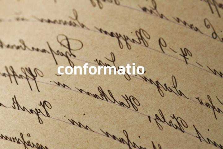 conformation