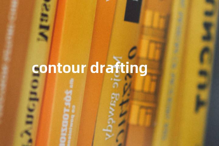 contour drafting单词图解，单词释义场景配图