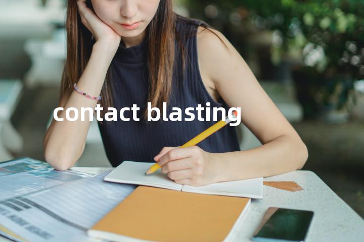 contact blasting单词图解，单词释义场景配图