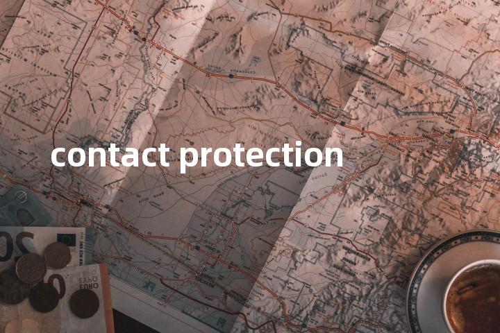 contact protection单词图解，单词释义场景配图