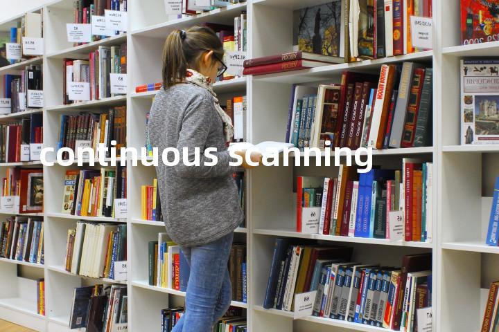 continuous scanning单词图解，单词释义场景配图