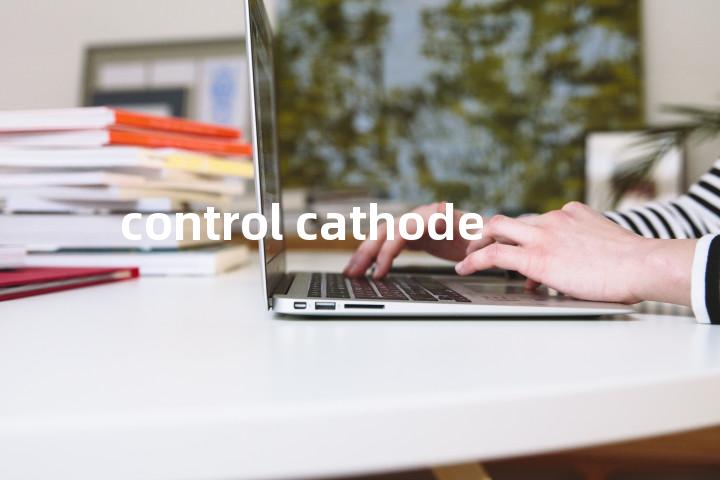 control cathode单词图解，单词释义场景配图
