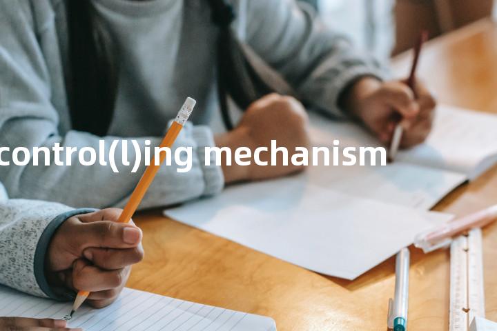 control(l)ing mechanism单词图解，单词释义场景配图