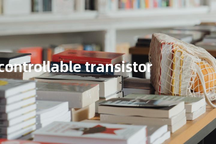 controllable transistor单词图解，单词释义场景配图