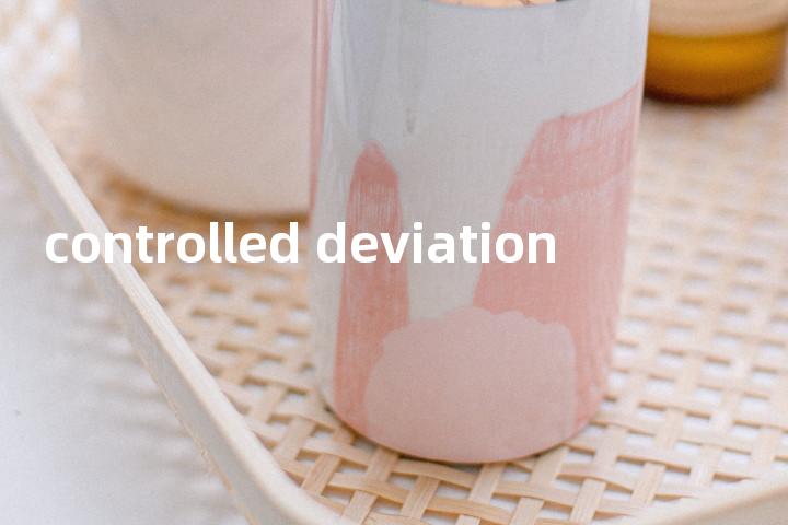 controlled deviation单词图解，单词释义场景配图