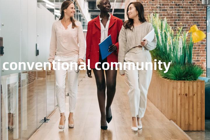 conventional community单词图解，单词释义场景配图