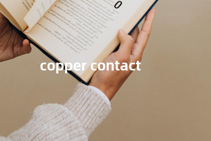 copper contact单词图解，单词释义场景配图