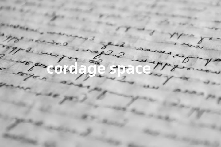 cordage space单词图解，单词释义场景配图