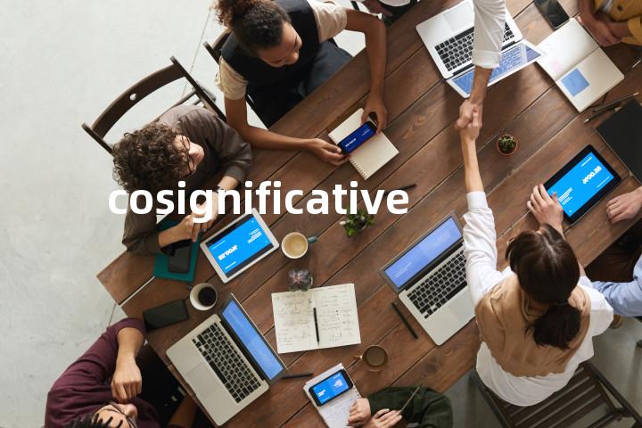 cosignificative单词图解，单词释义场景配图