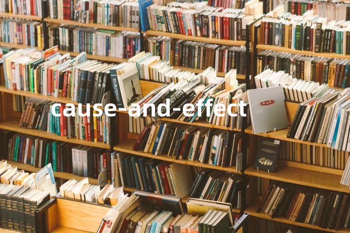 cause-and-effect单词图解，单词释义场景配图