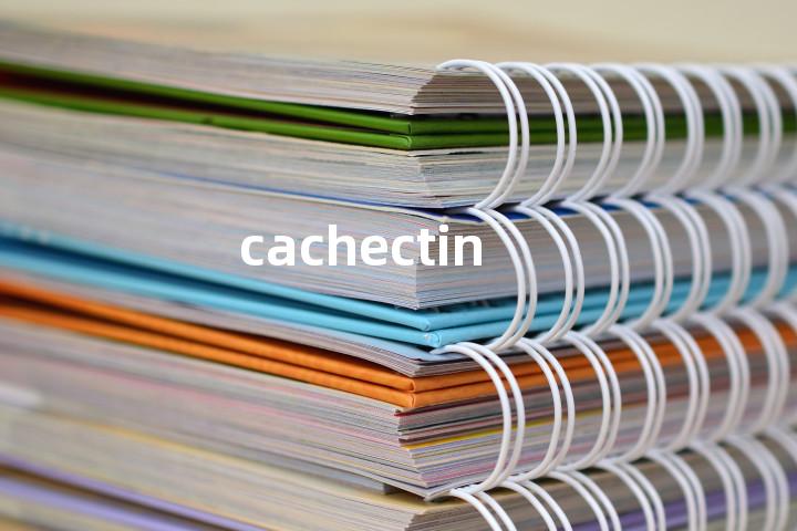 cachectin单词图解，单词释义场景配图