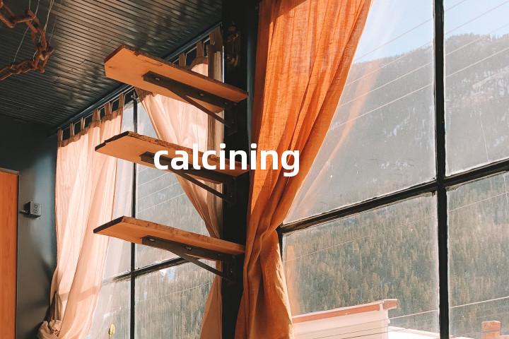 calcining单词图解，单词释义场景配图
