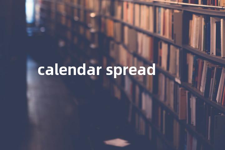 calendar spread单词图解，单词释义场景配图