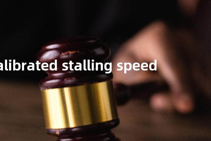 calibrated stalling speed单词图解，单词释义场景配图