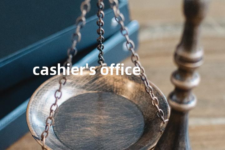 cashier's office单词图解，单词释义场景配图