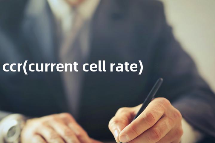 ccr(current cell rate)单词图解，单词释义场景配图