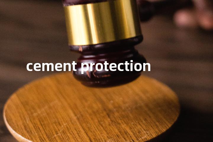 cement protection单词图解，单词释义场景配图