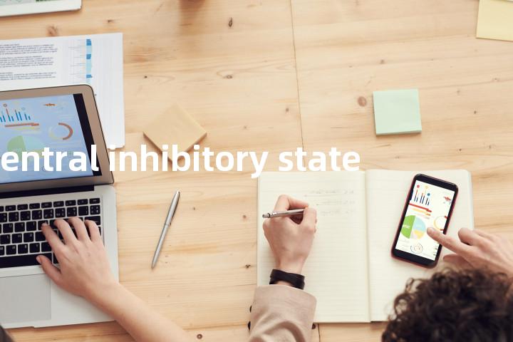 central inhibitory state单词图解，单词释义场景配图