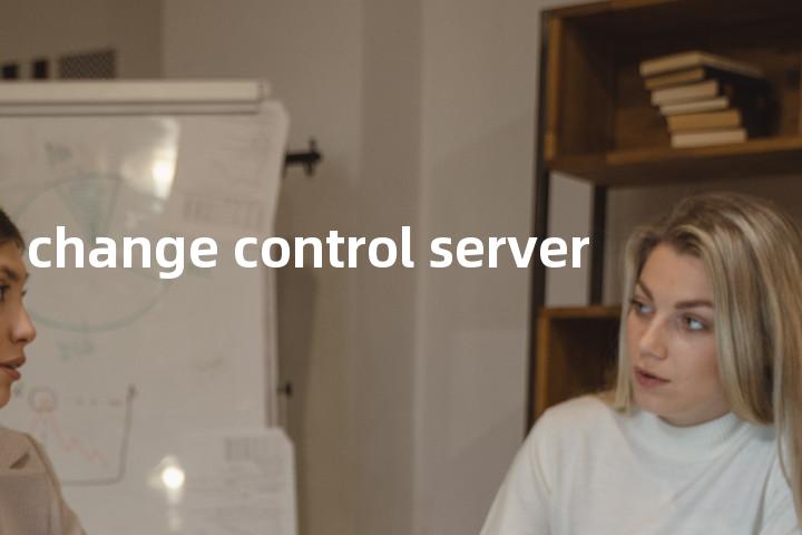 change control server单词图解，单词释义场景配图