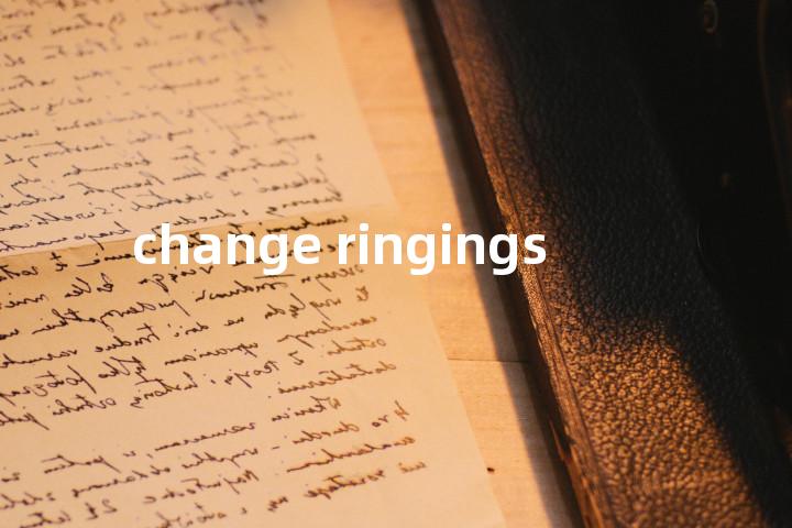 change ringings单词图解，单词释义场景配图