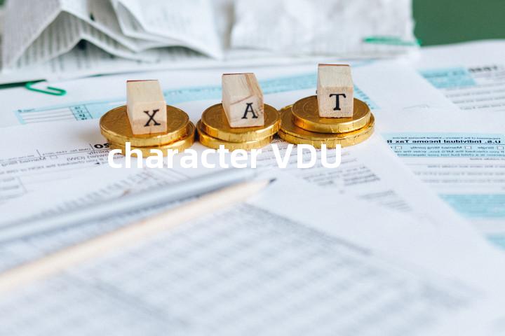 character VDU单词图解，单词释义场景配图