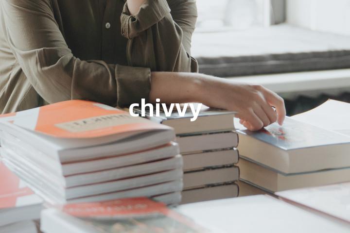 chivvy