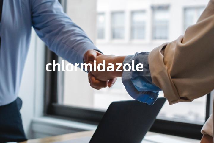 chlormidazole单词图解，单词释义场景配图