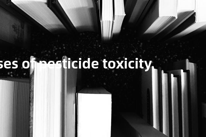 classes of pesticide toxicity单词图解，单词释义场景配图