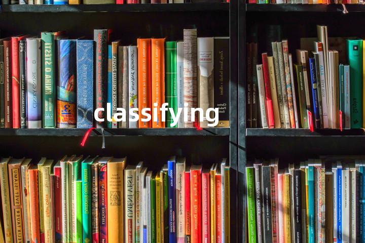 classifying单词图解，单词释义场景配图