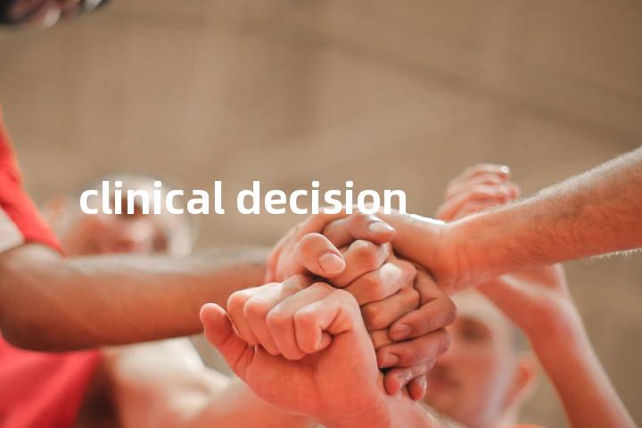 clinical decision单词图解，单词释义场景配图