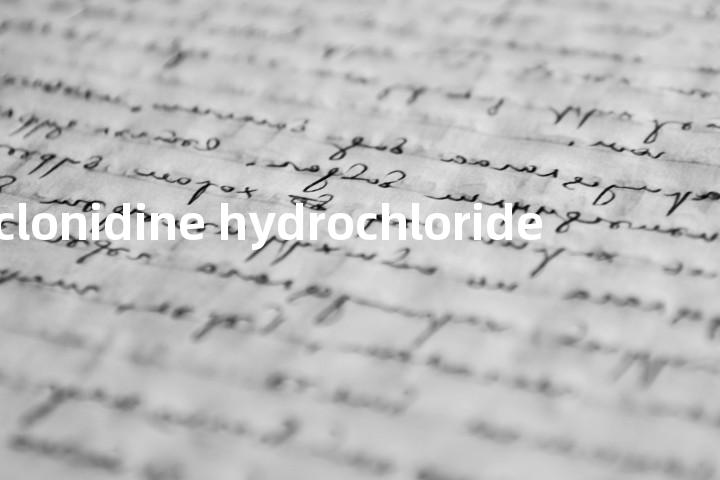 clonidine hydrochloride单词图解，单词释义场景配图